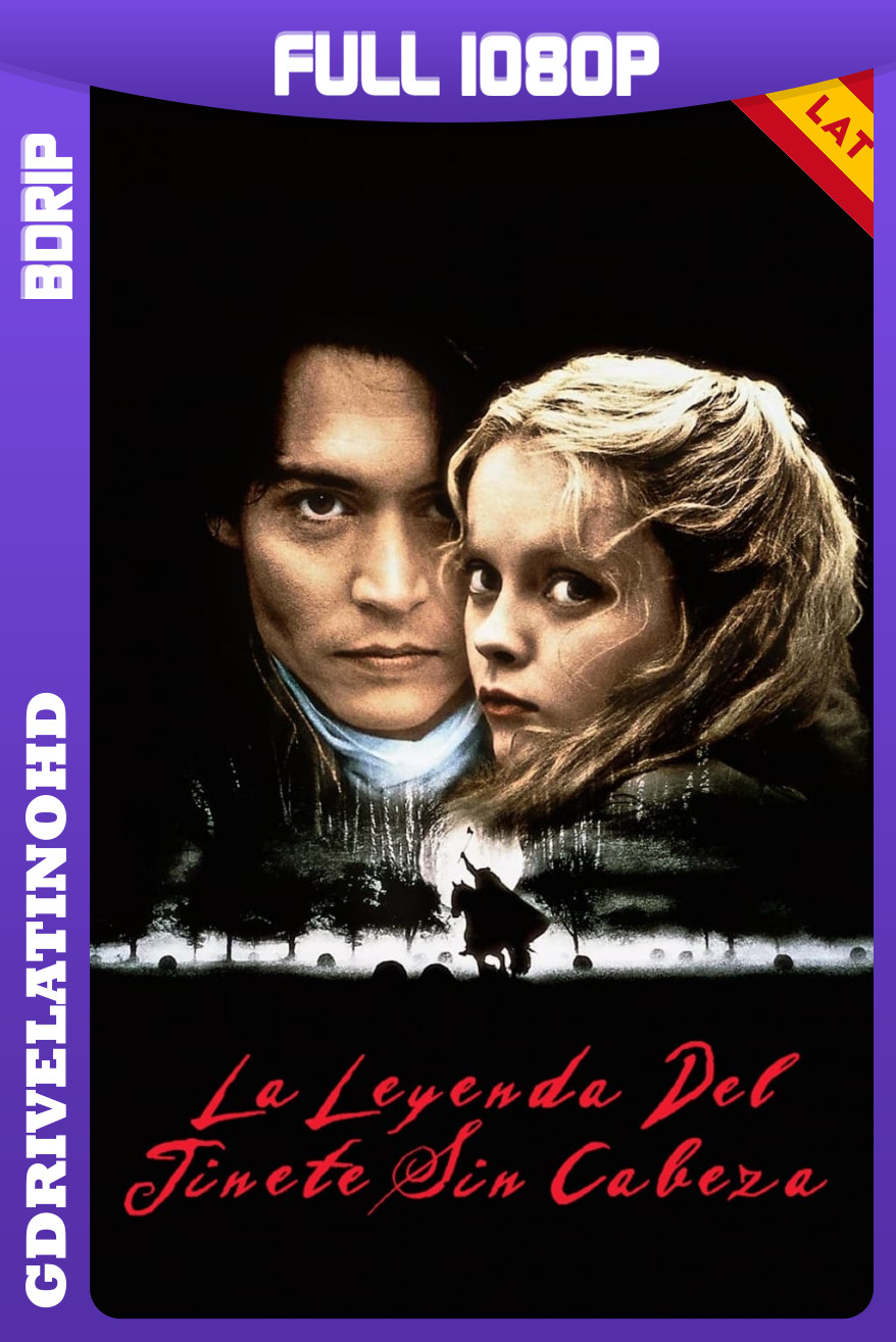 La Leyenda del Jinete Sin Cabeza (1999) BDRip 1080p Latino-Inglés