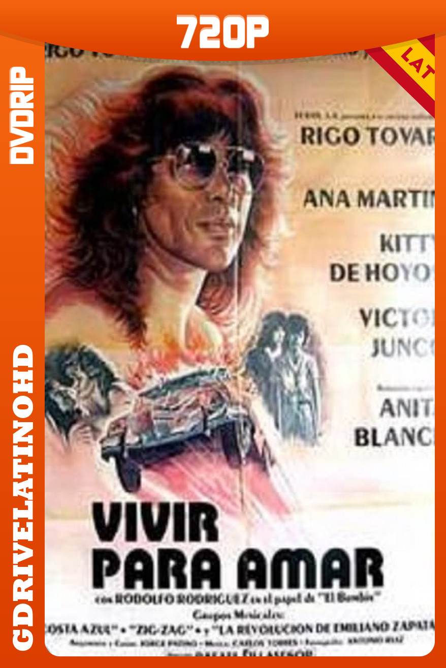 Vivir para amar (1980) DVDRip 720p Latino