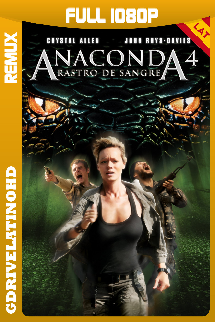 Anaconda 4: Rastro de Sangre (2009) BDRemux 1080p Latino-Inglés