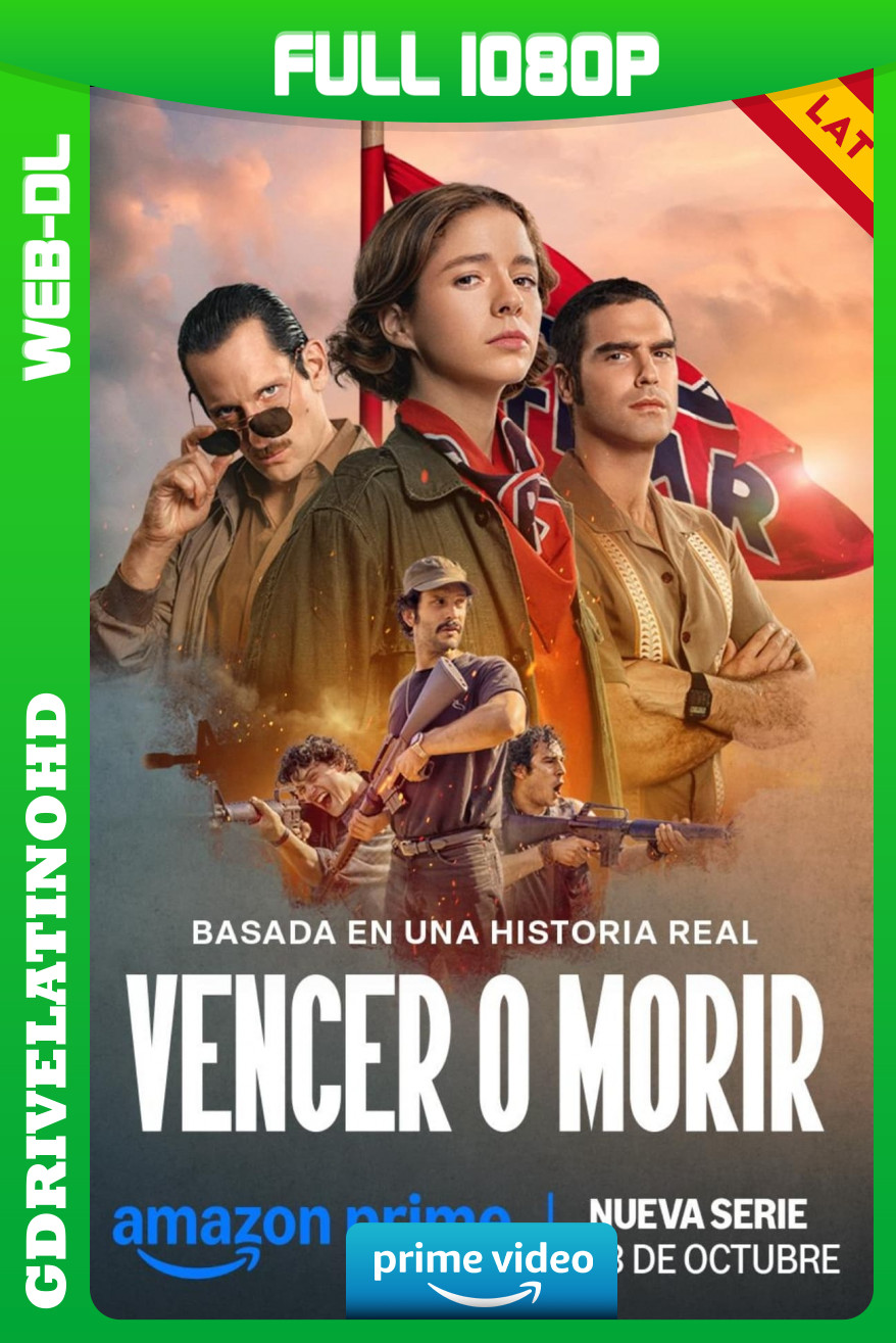 Vencer o morir (2024) Temporada 1 [8/8] WEB-DL 1080p Latino