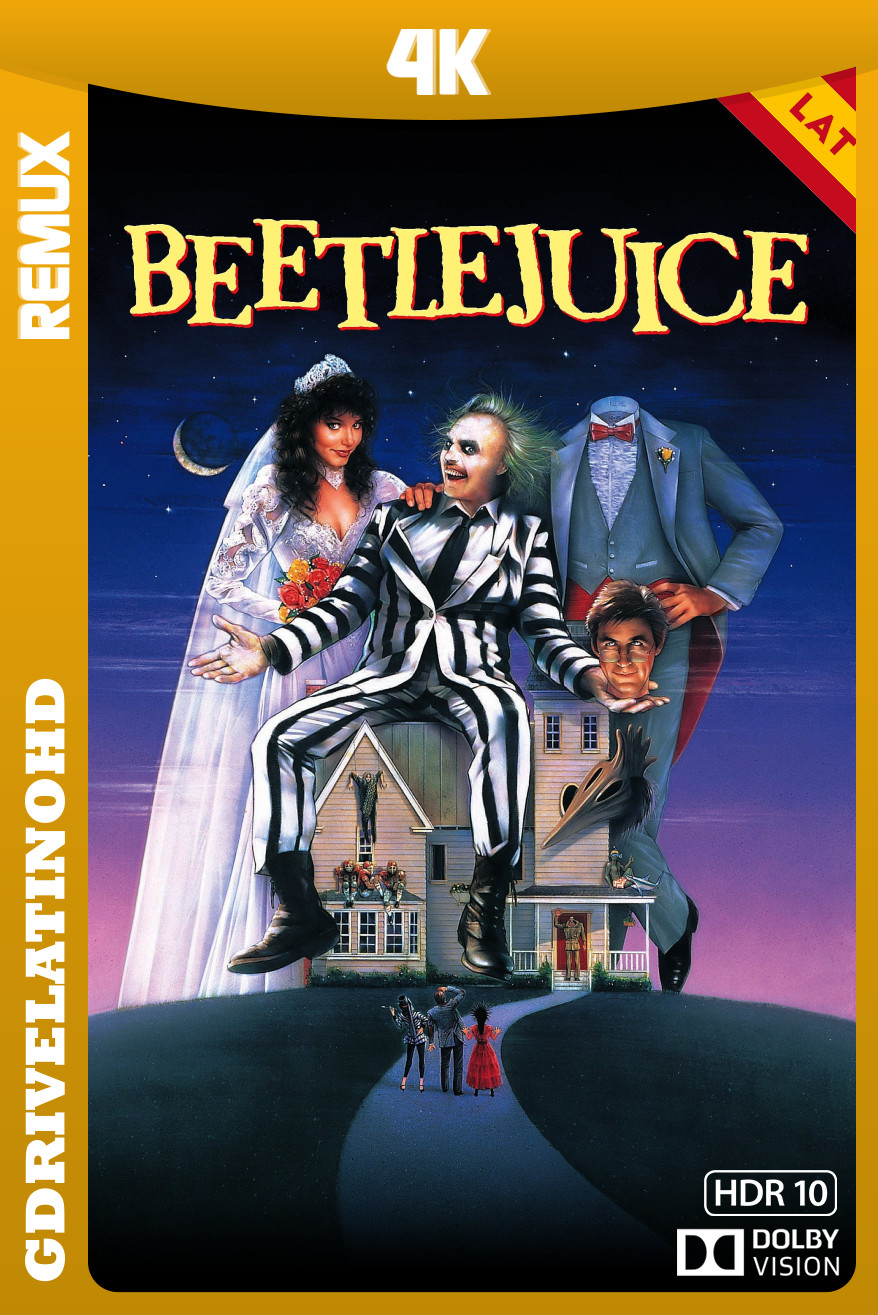 Beetlejuice, el Superfantasma (1988) BDRemux 4K DV HDR10 Latino-Inglés