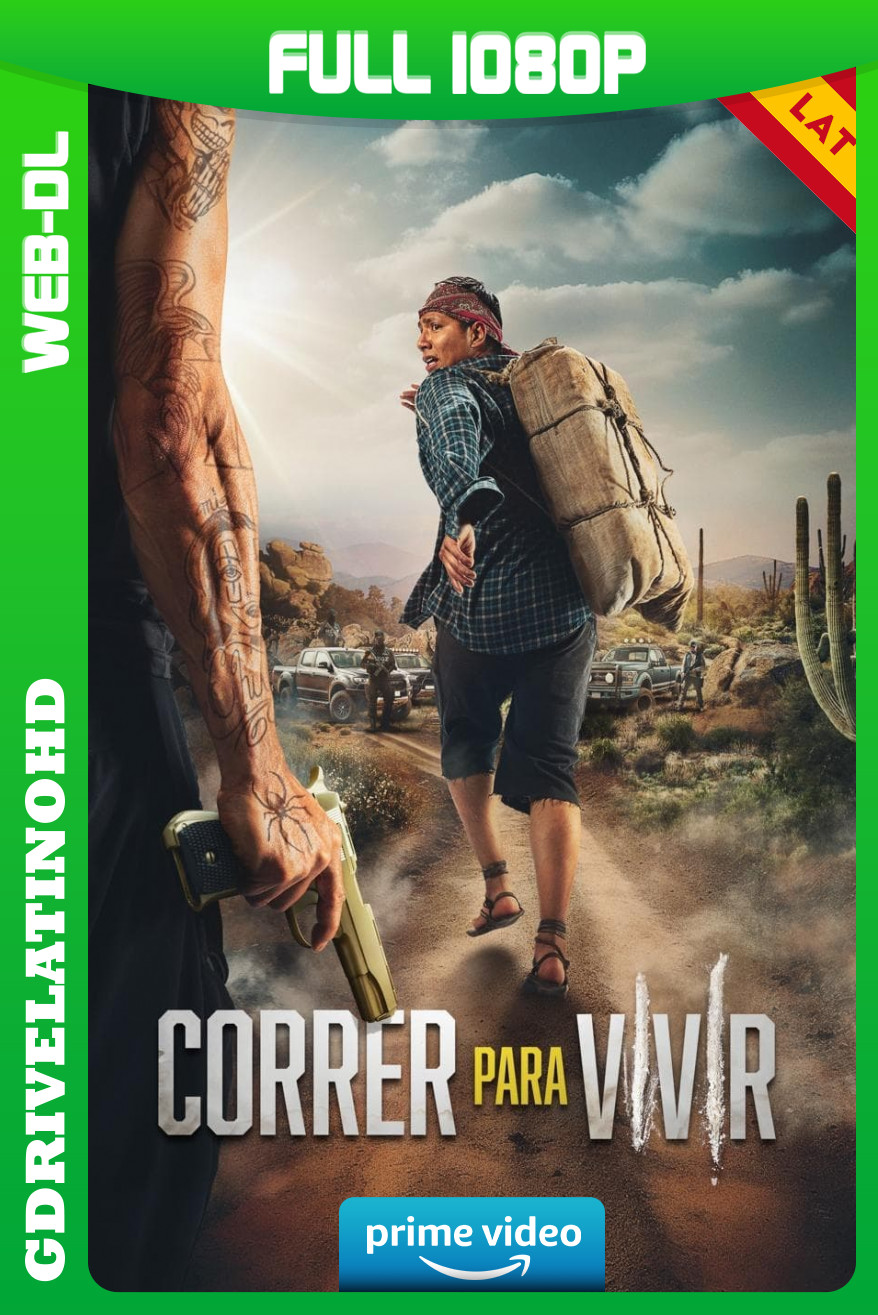 Correr Para Vivir (2024) WEB-DL 1080p Latino