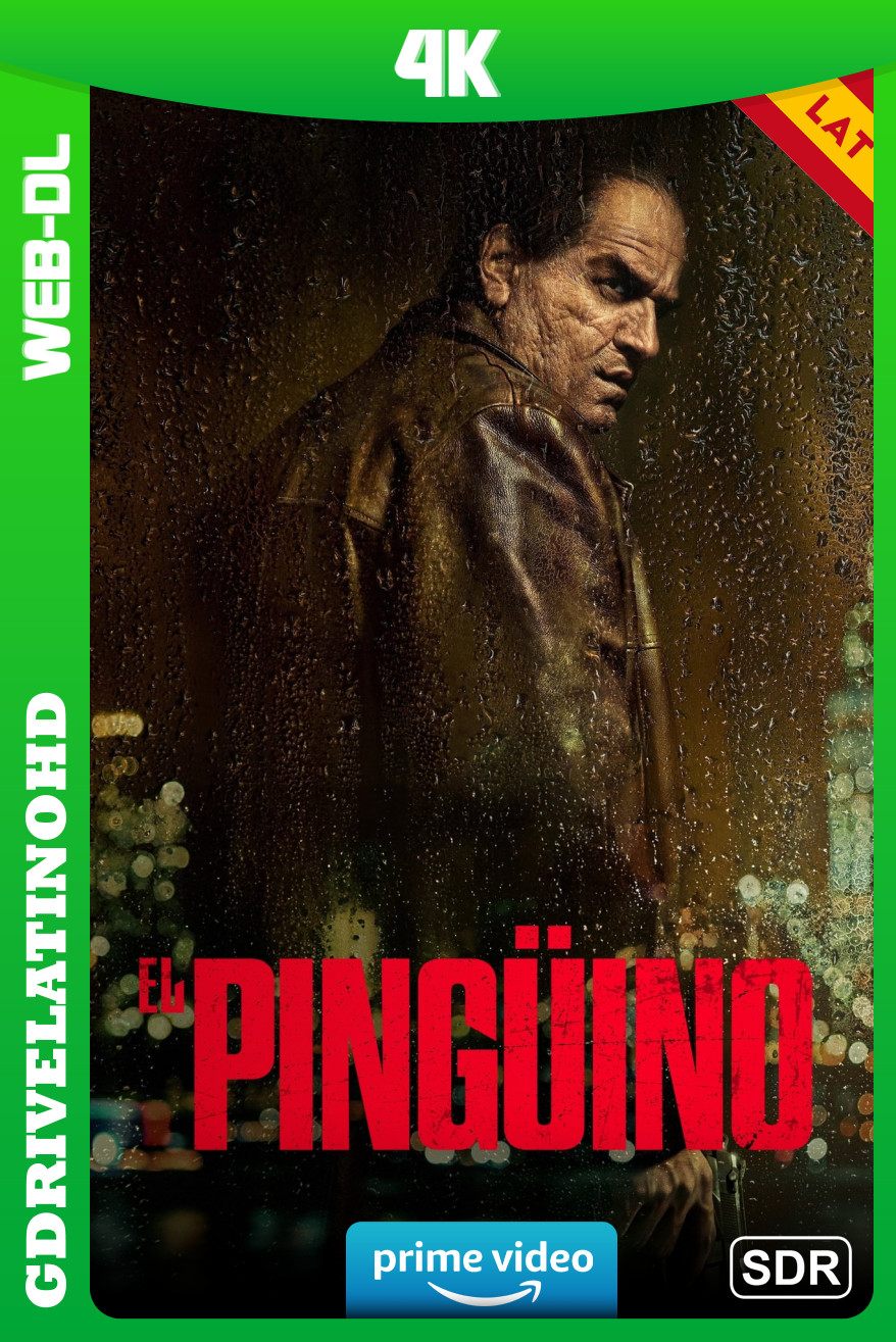 El Pinguino (2024) Temporada 1 [01/08] WEB-DL 4K SDR Latino-Inglés