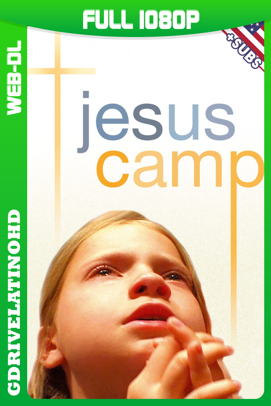 Jesus Camp (2006) WEB-DL 1080p Subtitulado