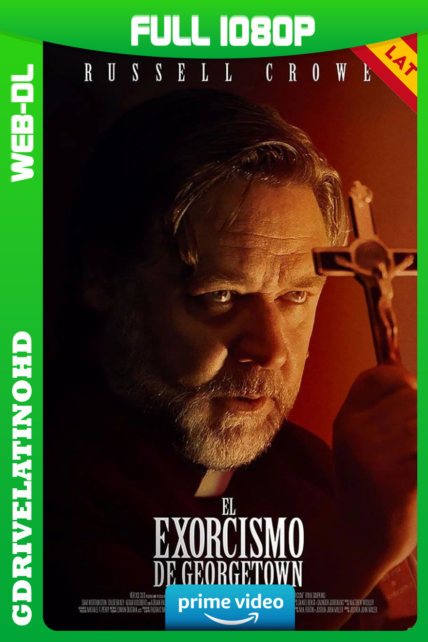 El Exorcismo de Georgetown (2024) WEB-DL 1080p Latino-Inglés