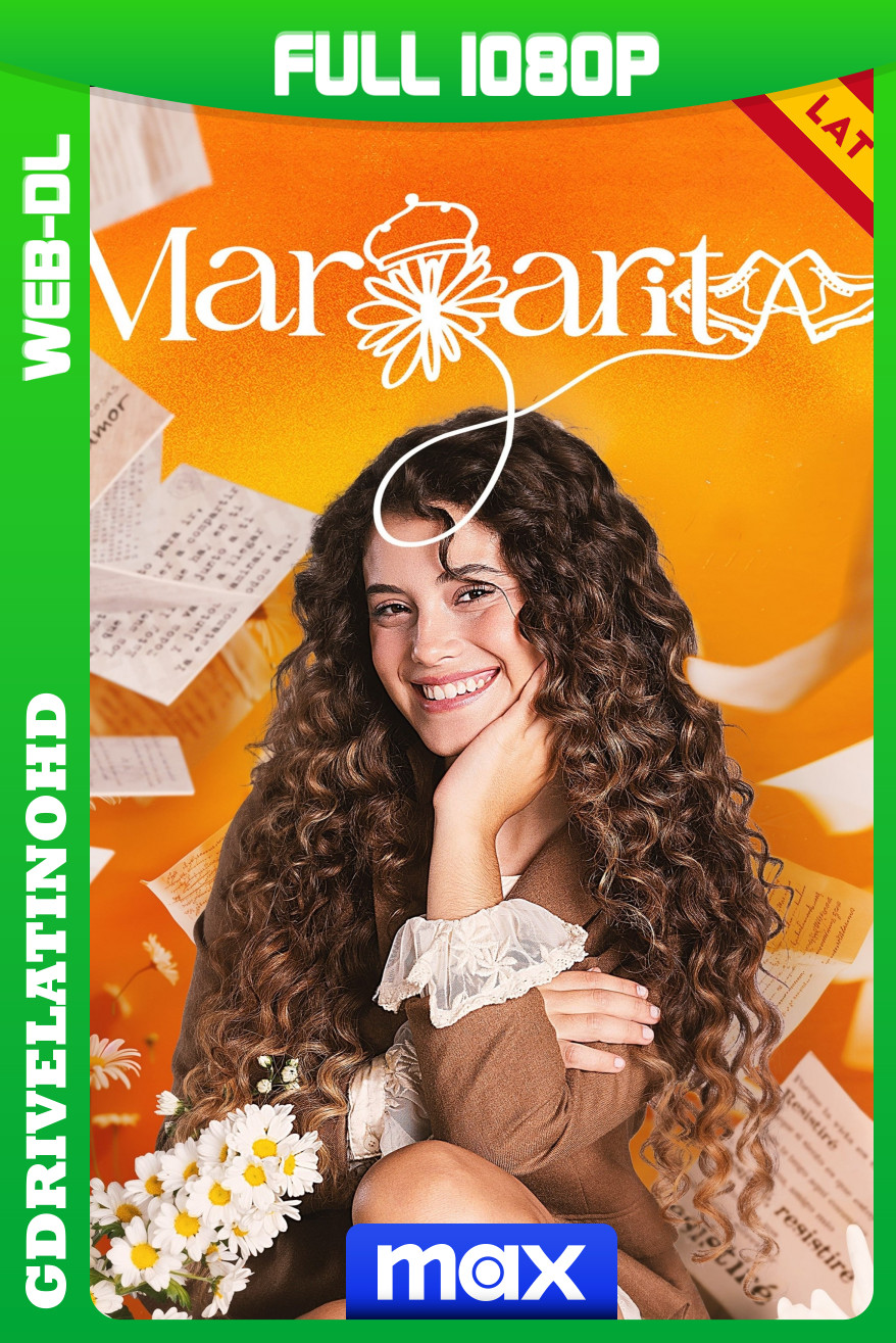 Margarita Que tu cuento valga la pena (2024) Temporada 01 [15/15] WEB-DL 1080p Latino-Inglés-Portugués