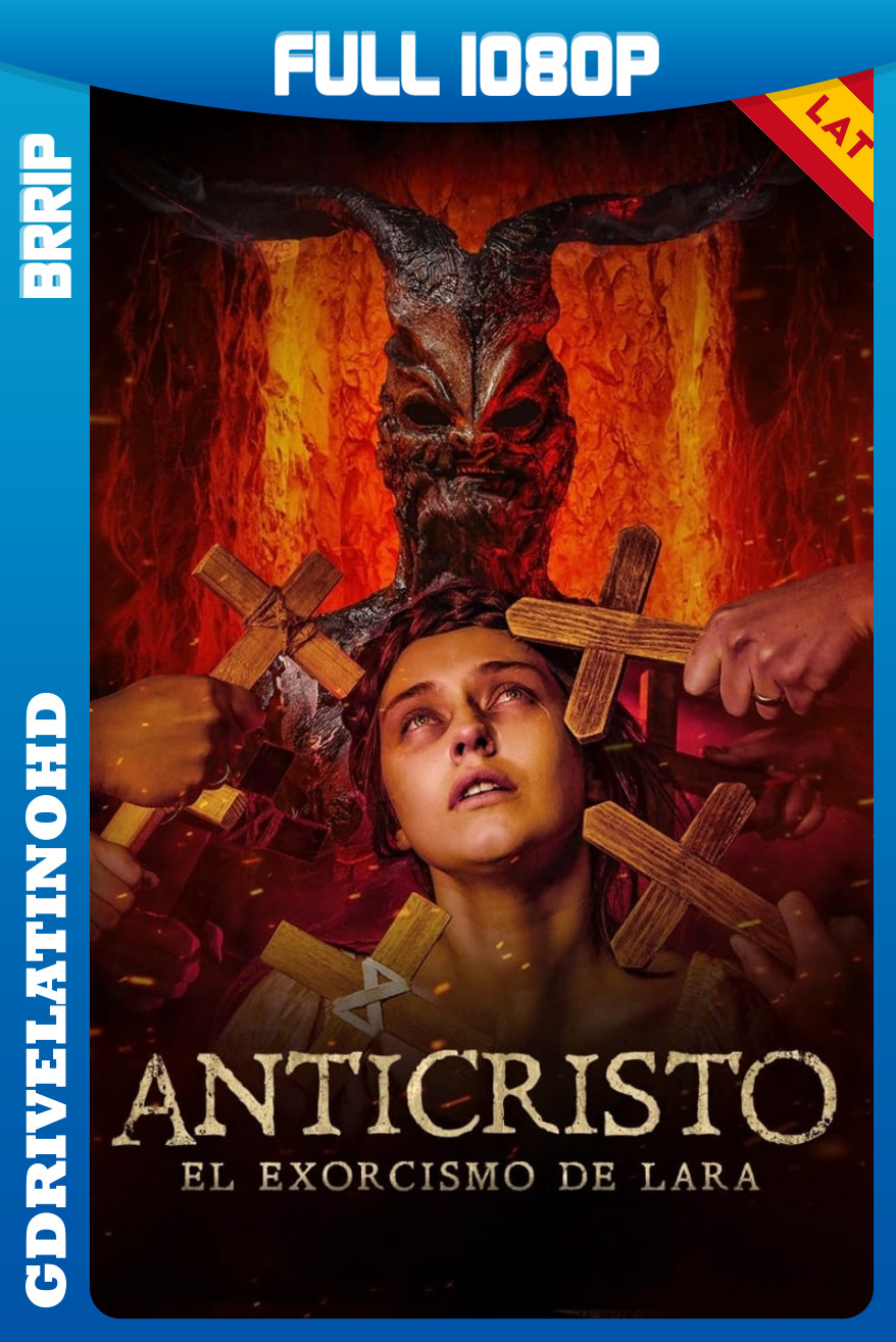 Anticristo – El Exorcismo de Lara (2023) BRRip 1080p Latino-Inglés