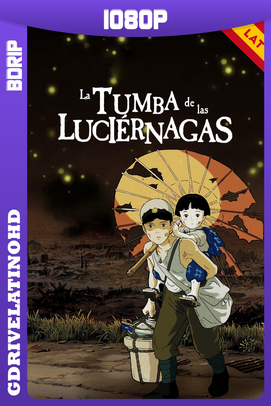 La Tumba de las Luciérnagas (1988) BDRip 1080p Latino-Japones-Castellano