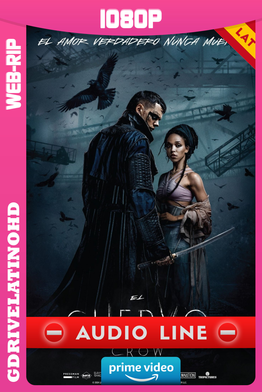 El Cuervo (2024) WEBRip 1080p Inglés-Latino (AUDIO LINE)