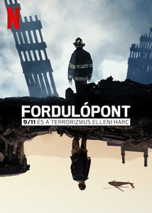 Fordulópont: 9/11 és a terrorizmus elleni harc - borítókép