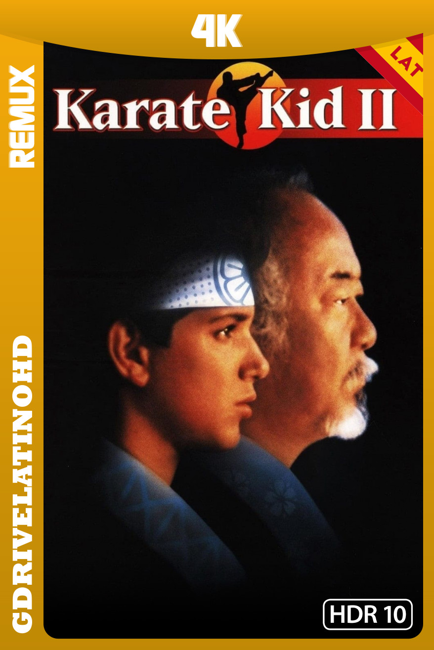 Karate Kid II: La Historia Continúa (1986) BDRemux 4K HDR10 Latino-Inglés