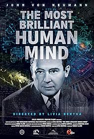 The Most Brilliant Human Mind - John von Neumann - borítókép