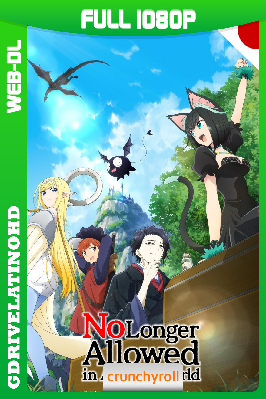 No Longer Allowed in Another World (2024) Temporada 1 [12/12] WEB-DL 1080p Japones