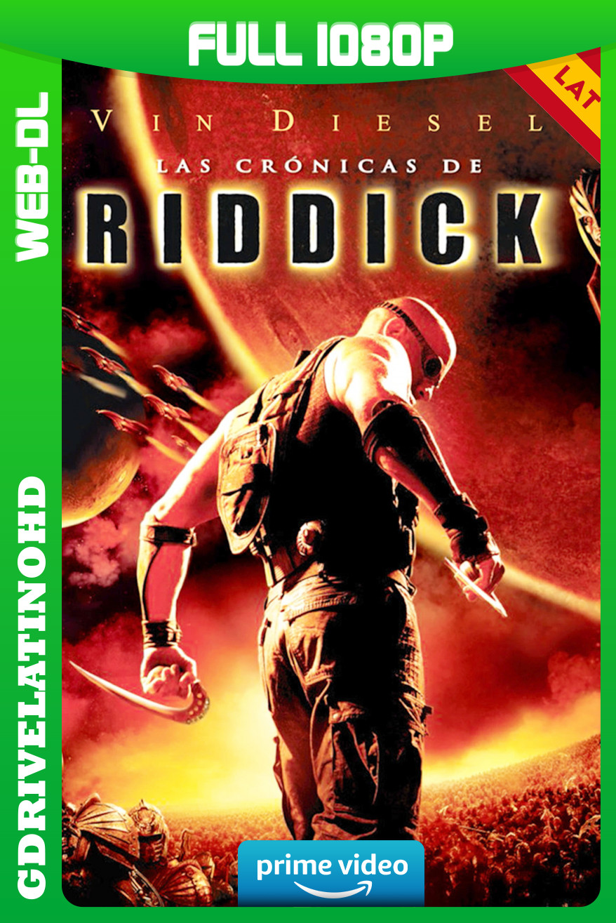 La Batalla de Riddick (2004) WEB-DL 1080p Latino-Inglés-Castellano