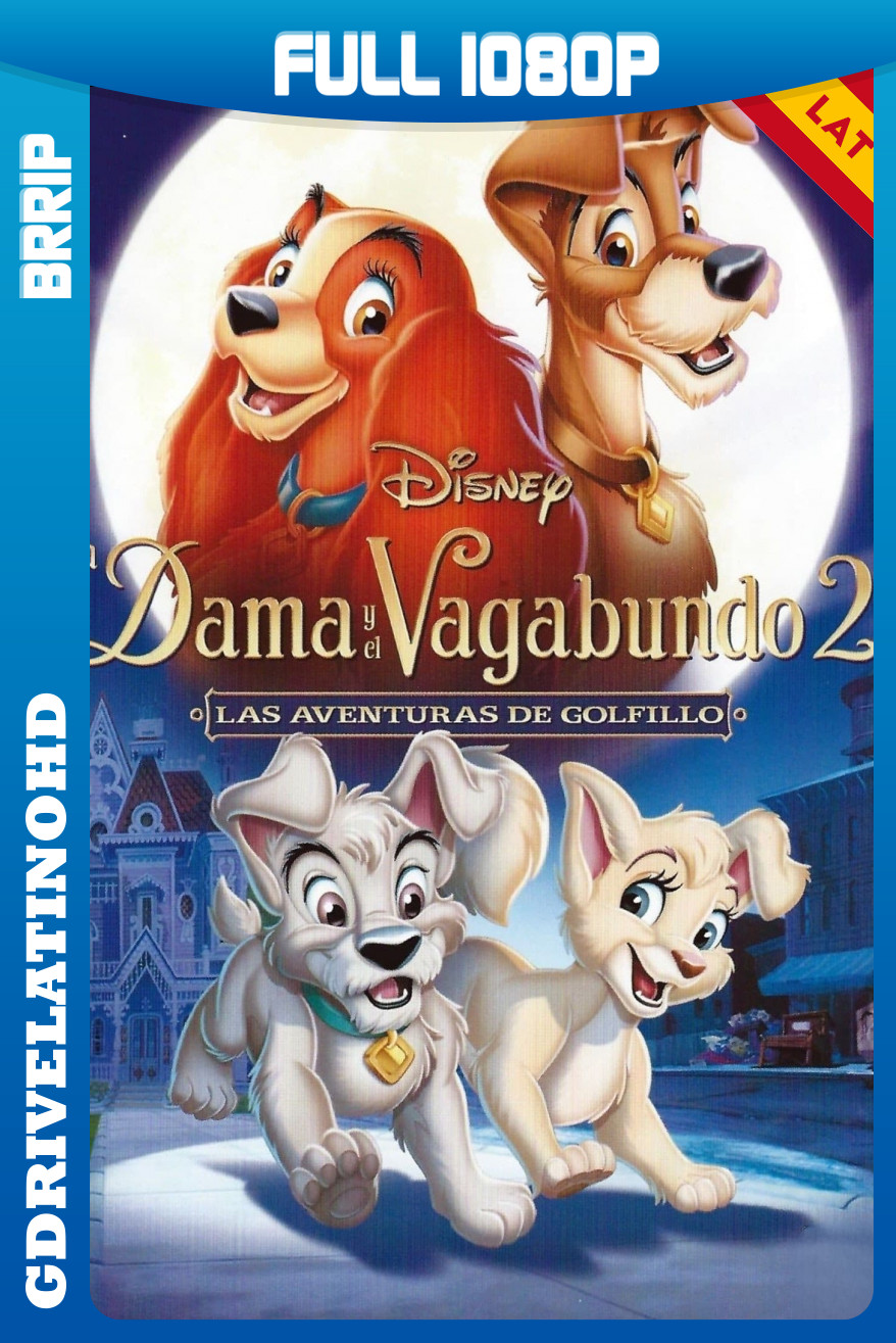 La Dama y el Vagabundo II: Las aventuras de Scamp (2001) BRRip 1080p Latino-Inglés