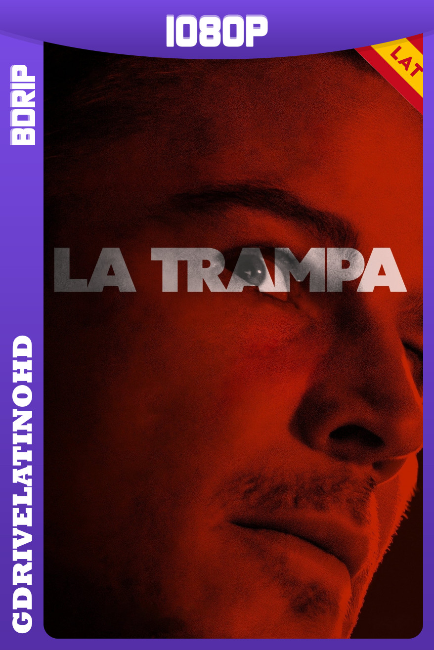 La trampa (2024) BDRip 1080p Latino-Inglés