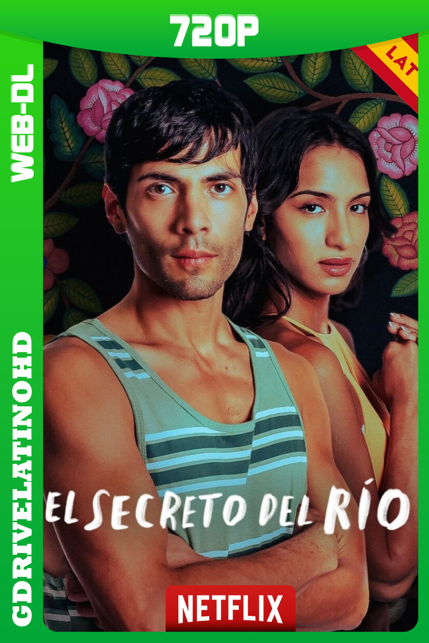 El secreto del río (2024) Serie Completa [8/8] WEB-DL 720p Latino