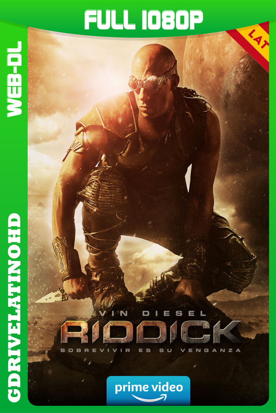 Riddick: El Amo de la Oscuridad (2013) WEB-DL 1080p Latino-Inglés-Castellano