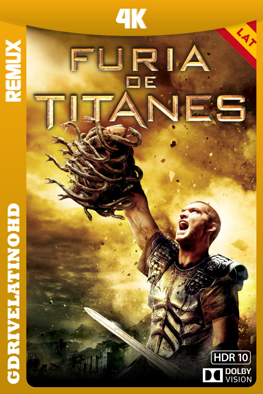 Furia de Titanes (2010) BDRemux 4K DV HDR10 Latino-Inglés