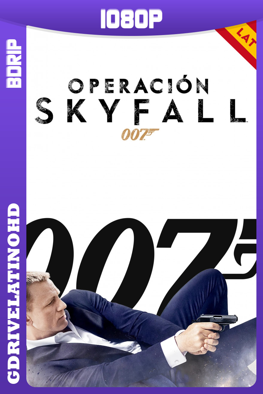 007: Operación Skyfall (2012) BDRip 1080p Latino-Inglés