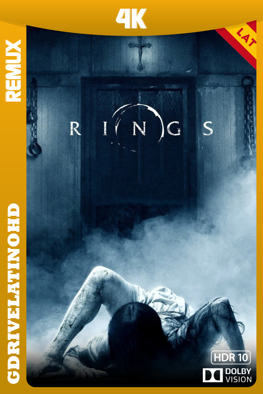 Rings (2017) BDRemux 4K DV HDR10 Latino-Inglés