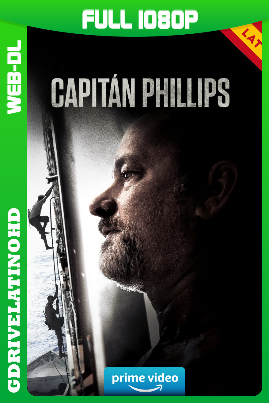 Capitán Phillips (2013) WEB-DL 1080p Latino-Inglés -Frances