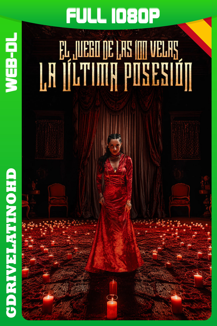 El juego de las 100 velas: La última posesión (2023) WEB-DL 1080p Castellano-Ingles