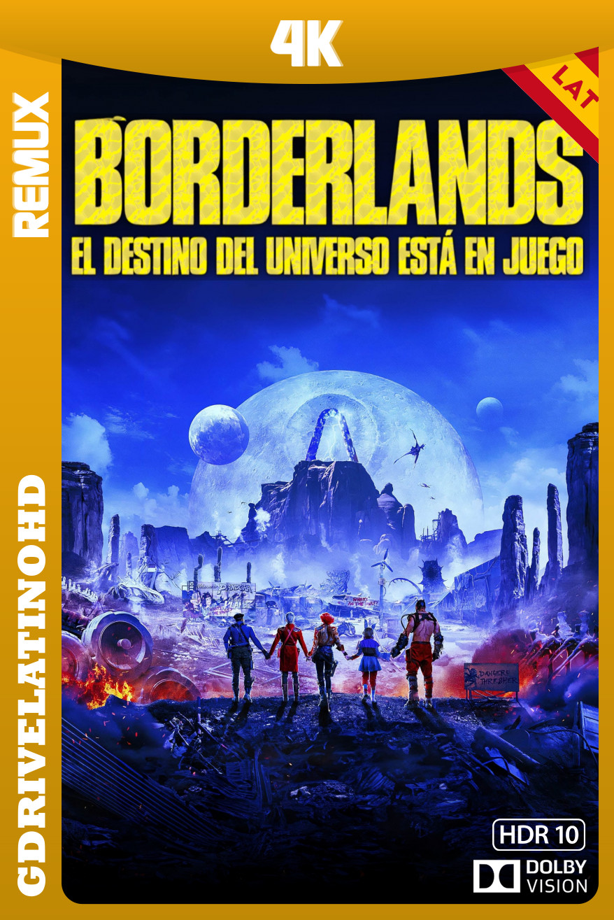 Borderlands: El destino del universo está en juego (2024) BDRemux 4K DV HDR10 Latino-Inglés