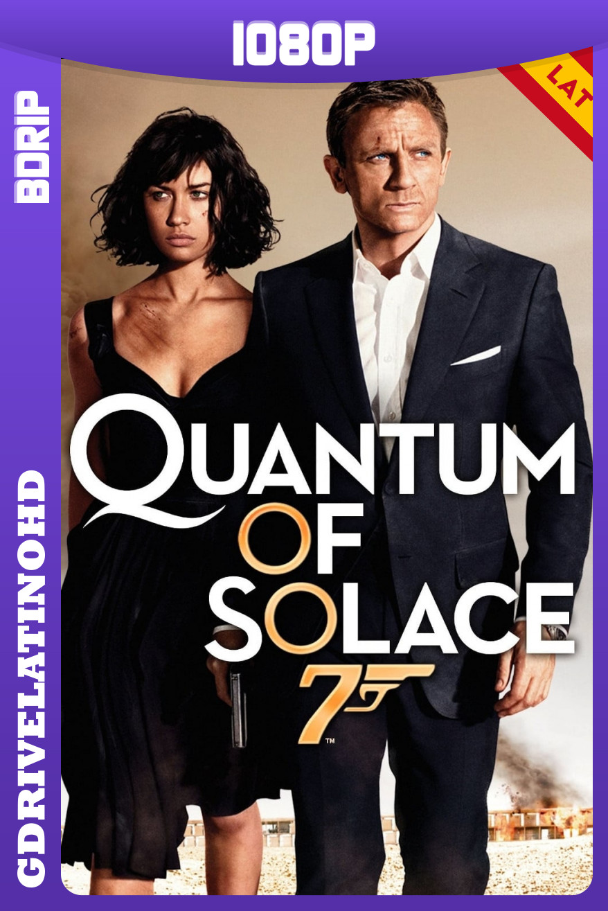 007: Quantum Of Solace (2008) BDRip 1080p Latino-Inglés