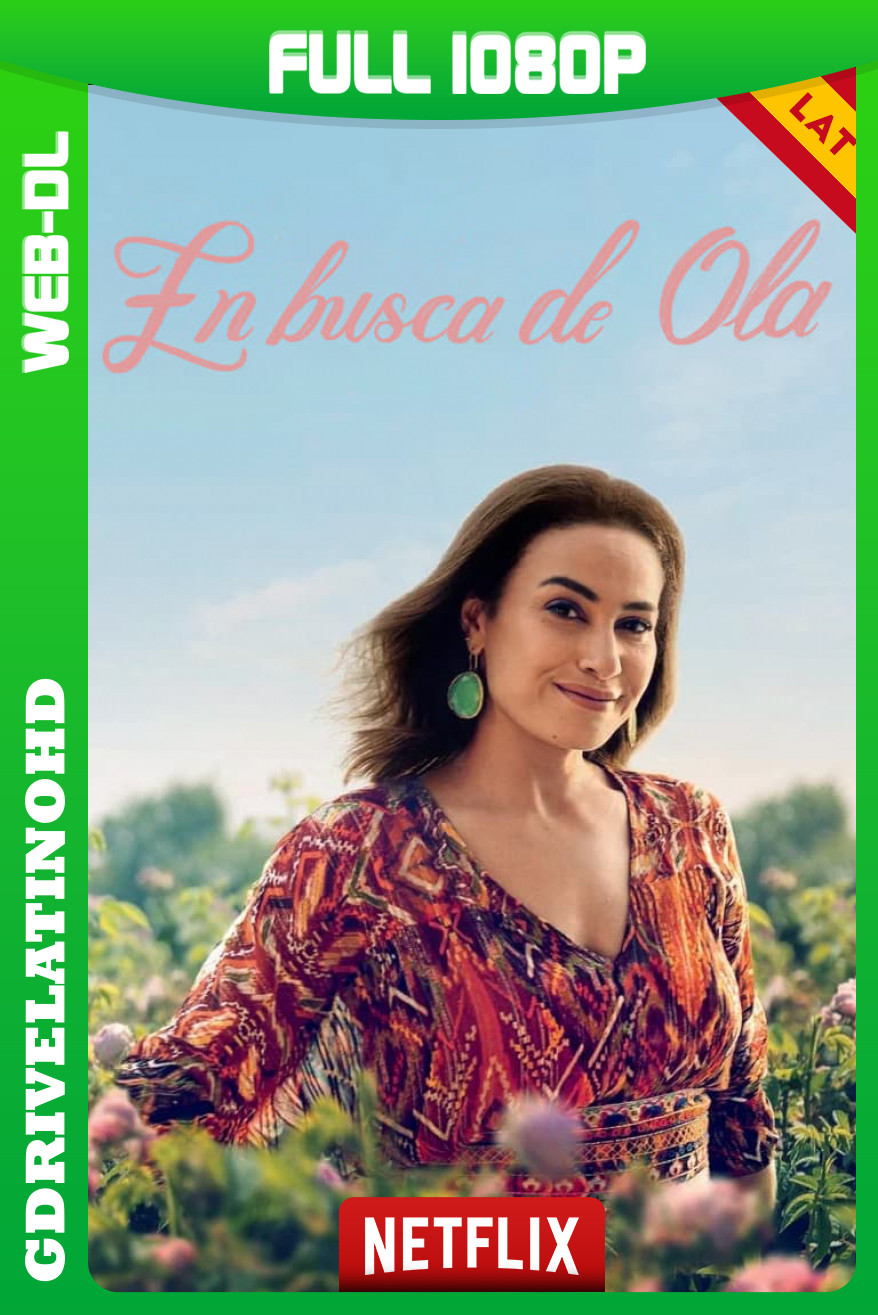 En busca de Ola (2022-2024) Temporada 01 & 02  [12/12] WEB-DL 1080p Latino-Inglés-Árabe