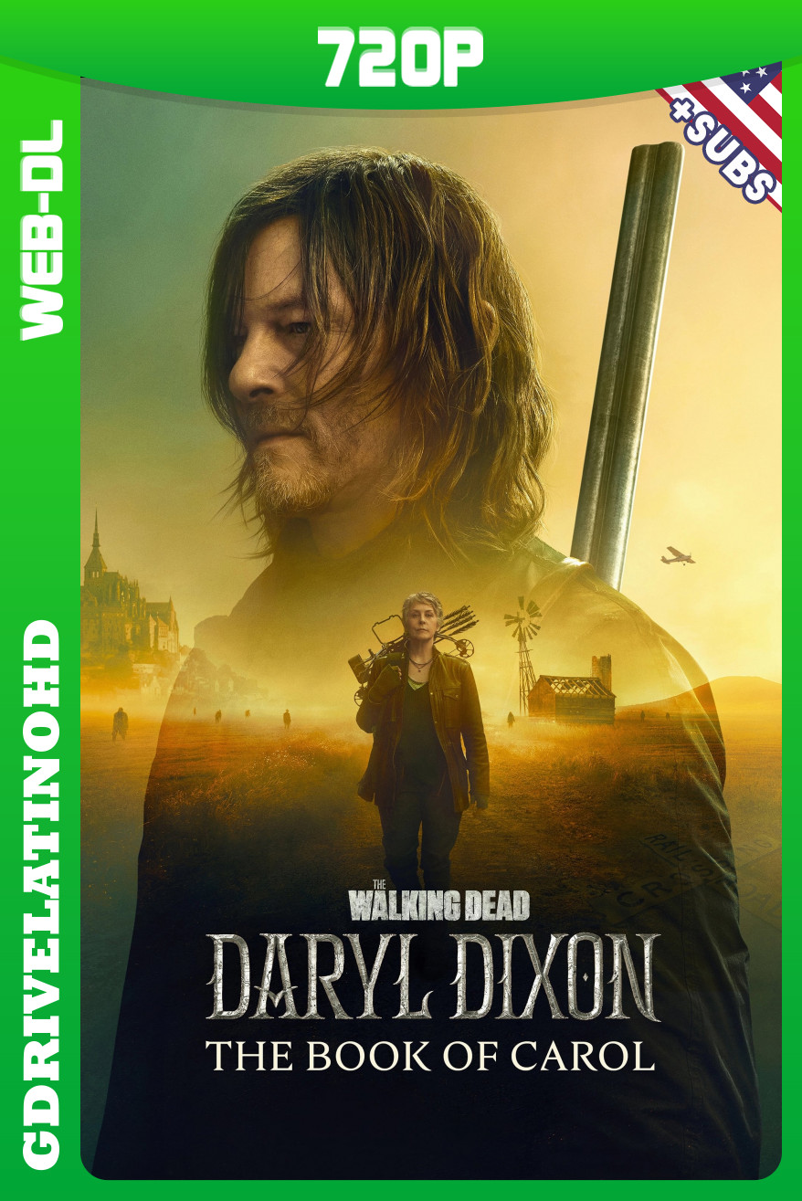 The Walking Dead: Daryl Dixon (2023) Temporada 2 [06/6] WEB-DL 720p Subtitulado