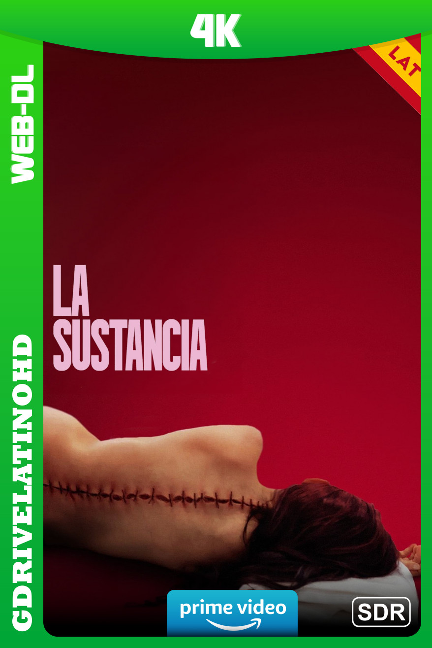 La sustancia (2024) WEB-DL 4K SDR Latino-Inglés