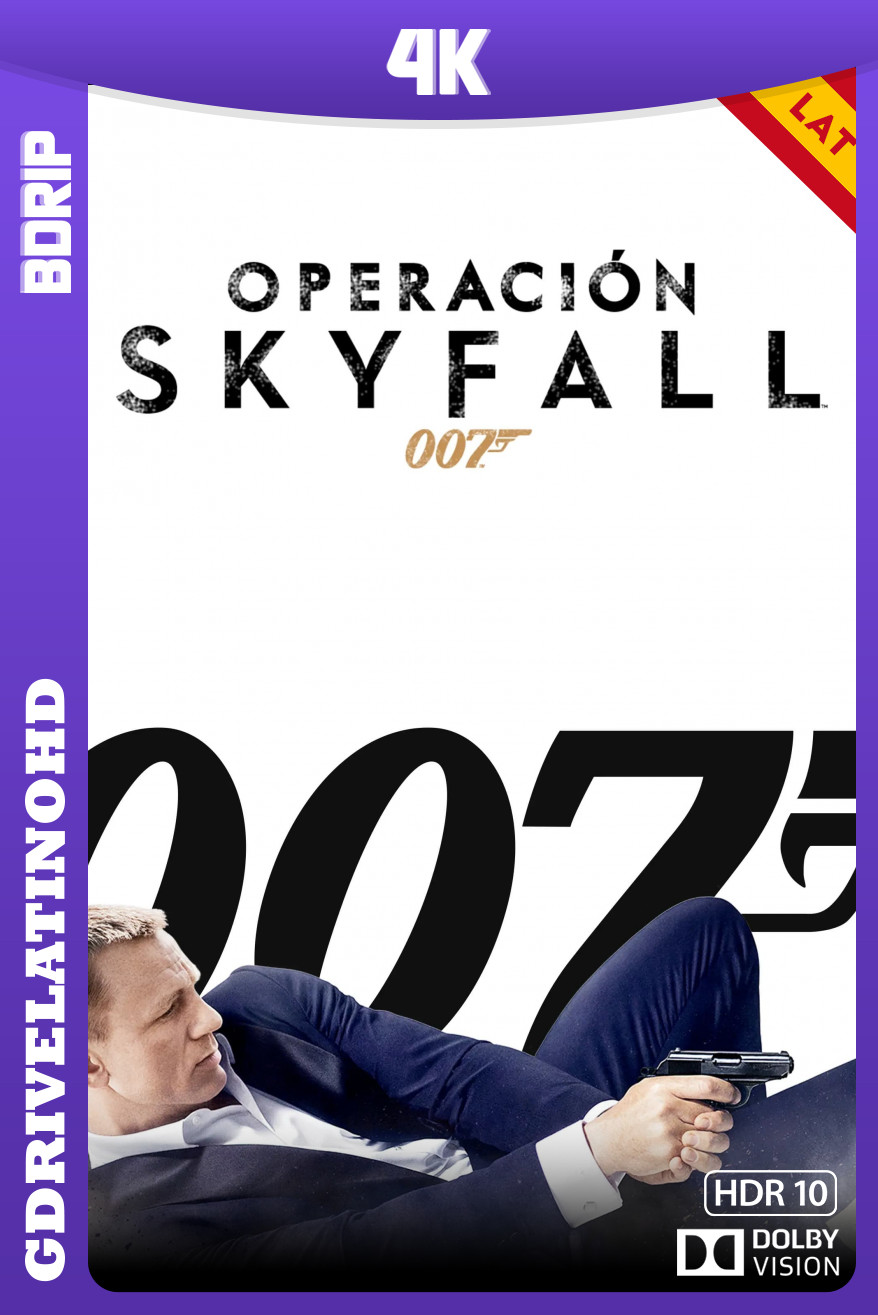 007: Operación Skyfall (2012) BDRip 4K DV HDR10 Latino-Inglés