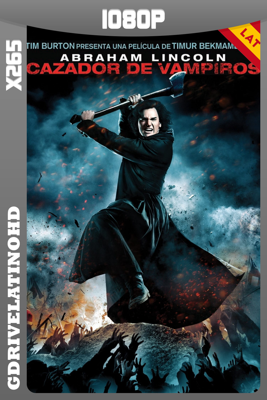 Abraham Lincoln: Cazador De Vampiros (2012) BDRip x265 1080p Latino-Inglés